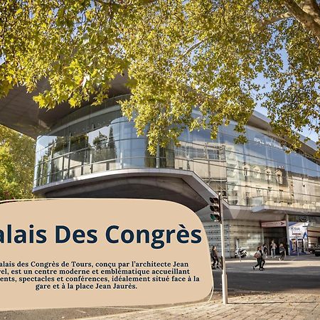 La Traversiere 7 / Proche Gare Tours Exteriér fotografie